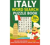 Italy Word Search Book: Fun and Challenging Italian-Themed Word Searches for Adults and Seniors - Boost Memory, Sharpen Focus, and Travel Italy Without Leaving Your Couch