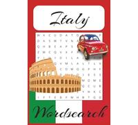 Italy word search book: Word Searches with Easy to Read Print about Italy, Italian Food, Italian Language and More | 6x9 inches, 110 pages | 50+ puzzles… Gift for Vacations, Holidays and Free Times