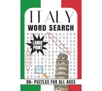 Italy Word Search: Italy Word Search: 50+ Word Search Puzzles About Italy’s History, Culture, Landscapes, And More | 6x9 Inches, 108 Pages | Ideal Gift For Travel Lovers, Adults and Seniors.