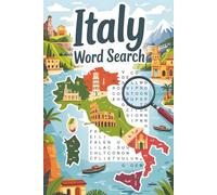 Italy Word Search Puzzle Book: 60+ Brain Teasers for Italy Lovers & Culture Enthusiasts: Italian Culture, History & Heritage | 120+ Pages | 60+ ... Challenge | Perfect Gift for Italy Fans