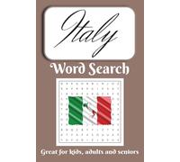 Italy Word Search Puzzle Book: About Italy, Italian Food, Italian History, and More | Easy To Read | 50+ Puzzles | 6 x 9 inches | 110 pages | Perfect For Children, Travelers, Italy - Lovers