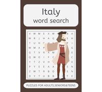 Italy Word Search Puzzle Book: Word Finds in Easy-to-Read Print about Italy, Italian Food, Landmarks and More | 50+ Games | Perfect for Holidays and Downtime