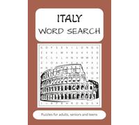 Italy word search puzzle book: Word search with easy to read print about Italian culture, food, Italian cities and more | 6x9 inches, 110 pages | 50+ ... Gift for vacations, holidays and free times