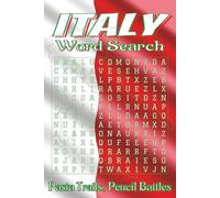 Italy Word Search Puzzle Book: Word Searches with Easy to Read Print about Italian Cities, Landmarks, Food and More, 6x9 inches, 110 pages | 55 ... gift-holidays, downtime, zero jet lag! Bravo