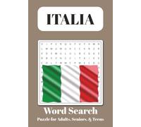 Italy Word Search Puzzle Book: Word Searches with Easy to Read Print about Italian Cuisine, Italian History & More | 6x9 inches, 110 Pages | 50+ Puzzles … Gift for Vacation, Holidays and Free Times
