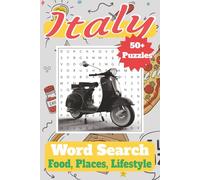 Italy Word Search Puzzle Book: Word Searches with Easy-to-Read Print about Italian Food, Places, Lifestyle and More | 6x9 inches, 110 pages | 50+ puzzles... Gift for Friends, Tourists, and Family