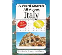 Italy Word Search Puzzle Book: Word Searches with Easy to Read Print about Italy, Europe, Travel and more | 6x9 inches, 110 pages | 50+ Puzzles…Gifts for Vacations, Holidays and Free Times