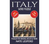 Italy Word Search Puzzle Book: Word Searches with Easy to Read Print about Italy, Italia, Italian History and more | 6x9 inches, 110 pages |50+ Puzzles … Gifts for Vacations, Holidays and Free Times