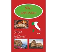 Italy Word Search Puzzle Book: Word Searches with Easy to Read Print about Italy, Italian Cities and Food: 6x9 inches, 100 pages, 50 Unique Puzzles, Gift for Vacation, Holiday or Free Time