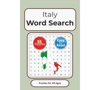 Italy Word Search Puzzle Book: Word Searches with Easy-to-Read Print about Italy Italian Food, Italian History and More | 6x9 inches, 110 pages | 55 ... Vacations, Flights, Holidays, and Free Time
