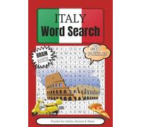 Italy Word Search Puzzle Book: Word Searches with Easy to Read Print about Italy, Italian Food, Italian Cities and More │ 6x9 inches, 110 pages │ 50+ ... Gift for Vacations, Holidays and Free Time