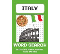 Italy Word Search Puzzle Book: Word Searches with Easy to Read Print about Italy, Italian Food, Italian Cultue and More | 6x9 inches, 110 pages | 50+ ... ... Gift for Vacations, Holidays and Relaxing