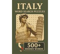 Italy Word Search Puzzle Book: Word Searches with Easy to Read Print about Italy, Italy's Beauty, Italian food and More | 6x9 inches, 110 pages | 50+ ... Gift for Vacations, Holidays and Free Times