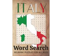 Italy Word Search Puzzle Book: Word Searches with Easy to Read Print About Italy, Rome, Italian Culture and More | 6x9 inches, 110 pages | 50+ Puzzles ... Gifts for Vacations, Holidays and Travel