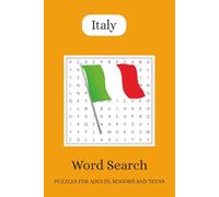 Italy Word Search Puzzle Book: Word Searches with Easy to Read Print about Italy's Cities, Foods, Words and More | 6x9, 110 pages | 50+ Puzzles... Gifts for Vacations, Holidays and Free Times