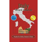 Italy Word Search Puzzle Books: Word Searches with Easy to Read Print about Italy, Famous Italian Cities, Italian Food’s/Drinks and More | 6x9 inches, ... Gift for Vacations, Holidays and Free Times