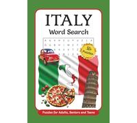 Italy Word Search Puzzles: 50+ Puzzles with Easy to Read Print about Italy, Italian Culture, Italian Cuisine and More | 6x9 inches, 110 pages | Gift for Vacations, Holidays and Free Time