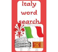 Italy word search: Word searches with easy to read print about Italy, Italian culture, Italian history, Italian cities, and more | 6x9 inches, 110 ... gift for vacations, holidays and free times