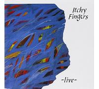 Itchy Fingers - Live