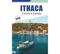 ITHACA TRAVEL GUIDE 2026: Exploring Waterfalls, Hiking Trails, Local Culture, Seasonal Attractions and Scenic Views in the Finger Lakes Region
