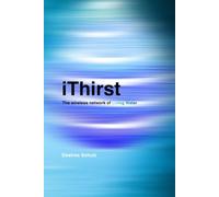 iThirst: The Wireless Network of Living Water