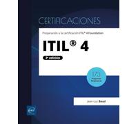 ITIL 4 PREPARACION A LA CERTIFICACION ITIL 4 FOUNDATION 2ºE