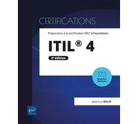 ITIL® 4: Préparation à la certification ITIL® 4 Foundation