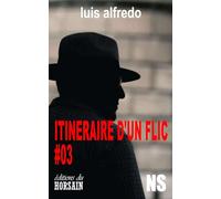 ITINERAIRE D’UN FLIC Saison 03 (Toulouse en rose et noir)