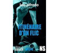 ITINERAIRE D’UN FLIC Saison 04 (Toulouse en rose et noir)