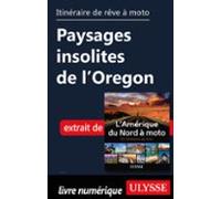 Itinéraire De Rêve À Moto - Paysages Insolites De Loregon (ebook)
