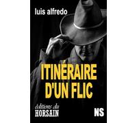 Itinéraire d'un flic Saison 1 (Toulouse en rose et noir)