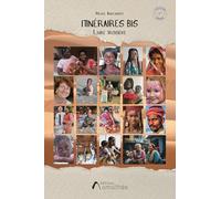 Itinéraires bis: Livre troisième