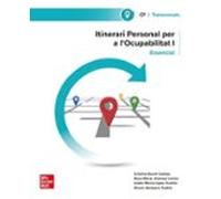 Itinerari personal per a l'ocupabilitat I. Essencial (Grado Medio)