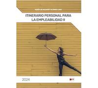 ITINERARIO PERSONAL PARA LA EMPLEABILIDAD 2º PARTE