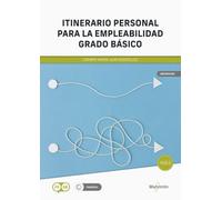 *Itinerario personal para la empleabilidad, grado básico (MARCOMBO FORMACIÓN)