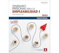 Itinerario Personal para la Empleabilidad I (edición 2025): Edición 2025 (Transversal)