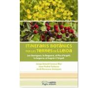 Itineraris Botànics Per Les Terres De Lleida