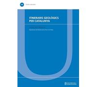 Itineraris geològics per Catalunya: 438 (TEXTOS DOCENTS)