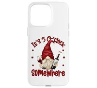 Its 5 O Clock Somewhere Funny Drunk GNOME with Wine Bottle Carcasa para iPhone 15 Pro MAX