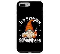 Its 5 O Clock Somewhere Funny GNOME Quote For Bourbon Lover Carcasa para iPhone 7 Plus/8 Plus