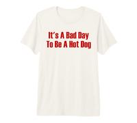 It's A Bad Day To Be A Hot Dog 4 de Julio Funny Hot Dog Camiseta Premium