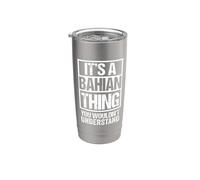 It's A Bahian Thing You Wouldn't Understand Brazil Bahia Vaso térmico de acero inoxidable de doble pared