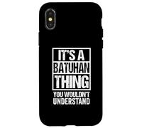 It's A Batuhan Thing You Wouldn't Understand First Name Carcasa para iPhone X/XS
