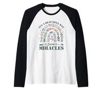 It's A Beautiful Day To Believe In Miracles Camiseta Manga Raglan