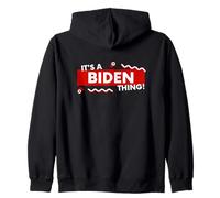 It's a Biden Thing Funny Joe Biden US President Biden Jokke Sudadera con Capucha