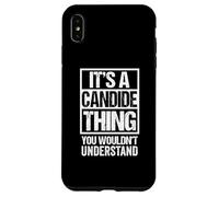 It's A Candide Thing You Wouldn't Understand First Name Carcasa para iPhone XS MAX