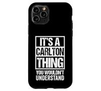 It's A Carlton Thing You Wouldn't Understand - First Name Carcasa para iPhone 11 Pro