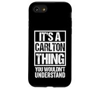 It's A Carlton Thing You Wouldn't Understand - First Name Carcasa para iPhone SE (2020) / 7/8