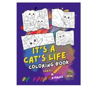 It's a Cat's Life Coloring Book: Adorable Cat Coloring Book for Kids Ages 3-8 | Easy and Fun Coloring Pages