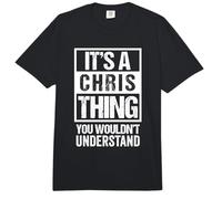 It's A Chris Thing You Wouldn't Understand - First Name Comfort Colors Adult Heavyweight T-Shirt